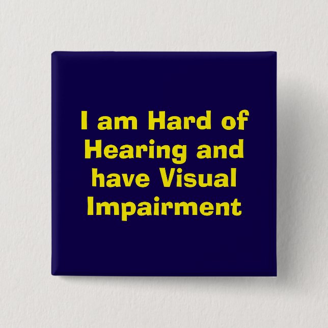 Hard of Hearing and Visual Impairment Blue Button (Front)
