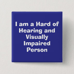 Hard of Hearing and Visually Impaired Person Blue Button