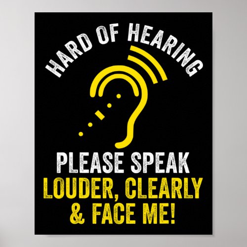 Hard Of Hearing ASL Hearing Impaired Deaf Awarenes Poster