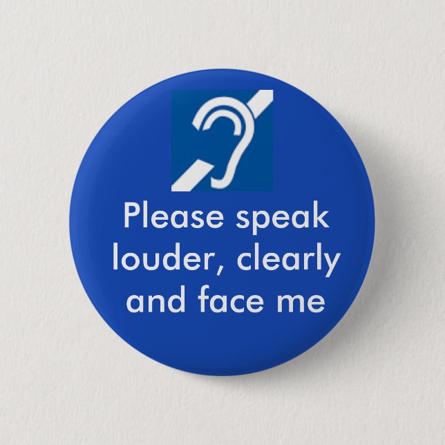 Hard of Hearing Badge Button (Front)