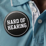 Hard Of Hearing Black White Sport Varsity Deafness Button at Zazzle