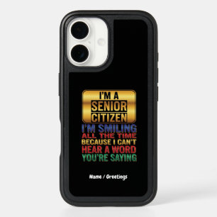 Hard of Hearing But Full of Humor Funny Elder Gift iPhone 16 Case