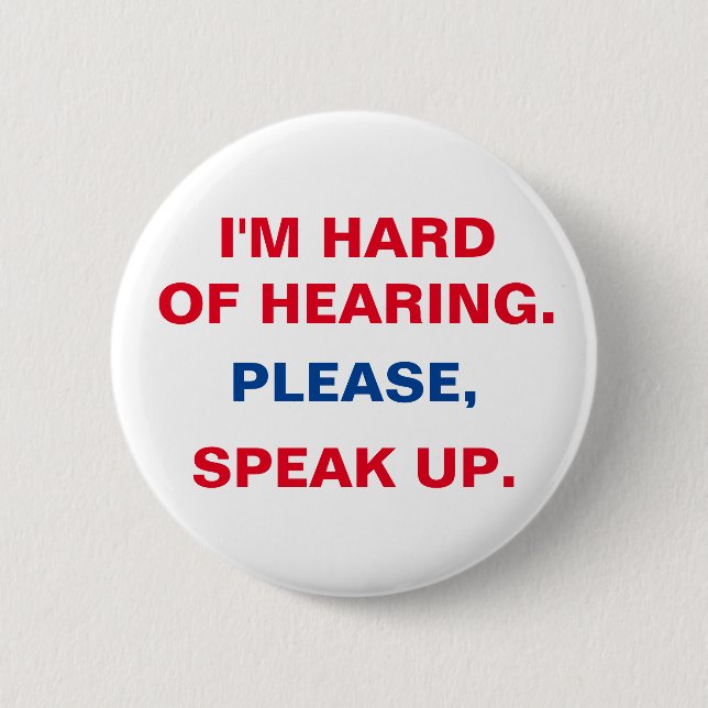 Hard of hearing button (Front)
