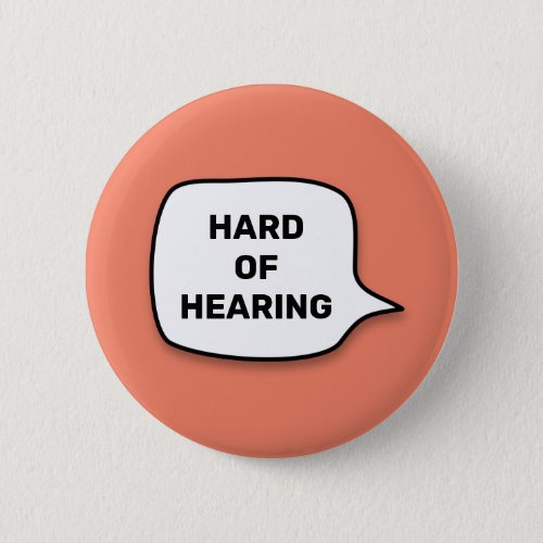 Hard of hearing button