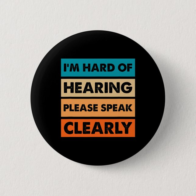 Hard of Hearing Deaf Hearing Impaired ASL Sign Lan Button (Front)