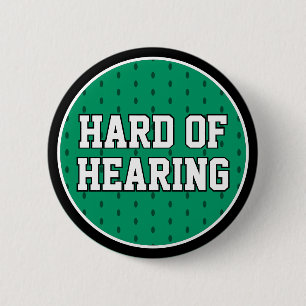Hard of Hearing Green Sporty Varsity Deafness Button