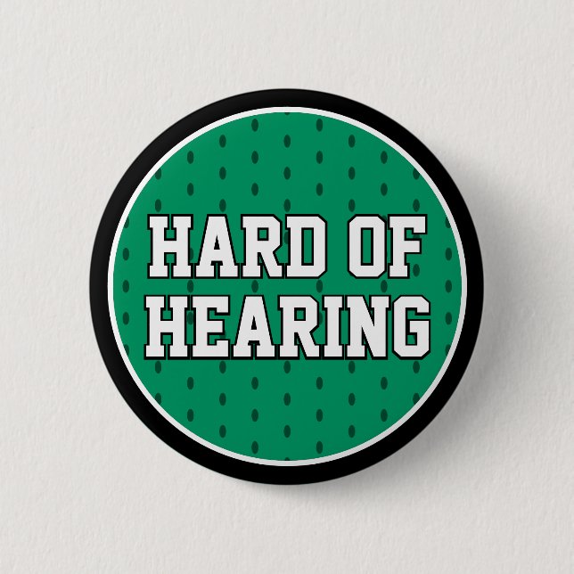 Hard of Hearing Green Sporty Varsity Deafness Button (Front)