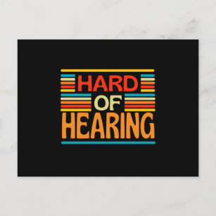 Hard Of Hearing  Hearing Impaired Postcard