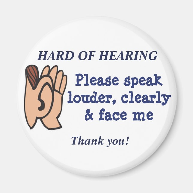 Hard of Hearing Magnet (Front)