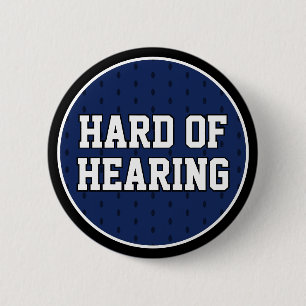 Hard of Hearing Navy Blue Sporty Varsity Deafness Button