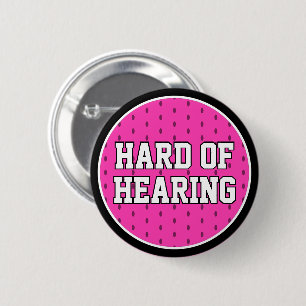 Hard of Hearing Pink Athletic Varsity Deafness Button
