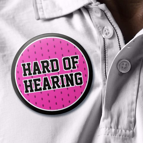 Hard of Hearing Pink Black Sporty Varsity Deafness Button
