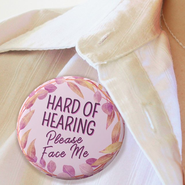 Hard of Hearing Please Face Me Pink Leaves Button (Hard of Hearing Please Face Me Pink Leaves Button)