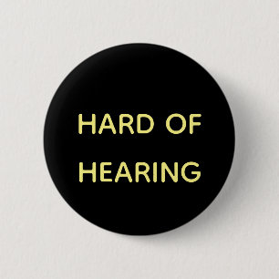 Hard of Hearing Simple Black & Yellow Sans Serif Button