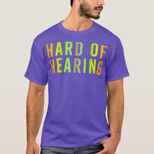 Hard of Hearing Sunrise Yellow T_Shirt