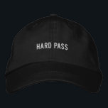 Hard Pass Embroidered Hat<br><div class="desc">Hard Pass Embroidered Dad Hat</div>