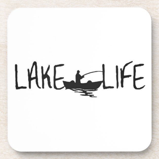 HARD PLASTIC COASTER SAYS ***LAKE LIFE*** (Front)