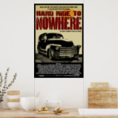 Hard Ride To Nowhere Official Poster (Kitchen)