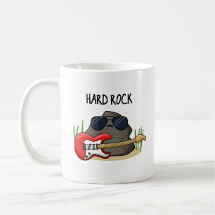 Hard Rock Funny Geology Music Pun Coffee Mug