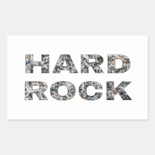 Hard Rock Granite Text Rectangular Sticker