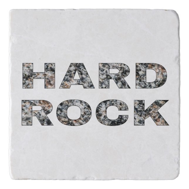 Hard Rock Granite Text Trivet (Front)