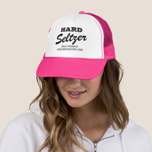 Hard seltzer girls weekend away trip pink party  trucker hat