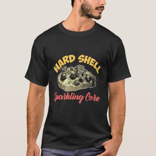 Hard Spell Sparkling Core Geode Hunter Mineral Col T_Shirt