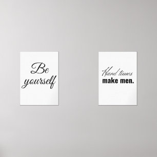 Hard times make men. wall art sets