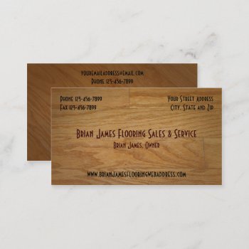 Hard Wood Flooring Sales Business Card by Business_Creations at Zazzle
