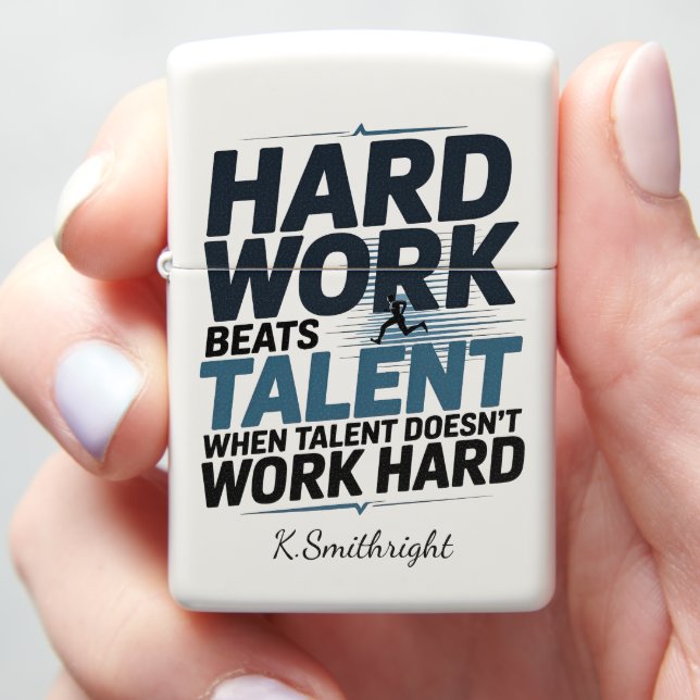 Hard Work Beats Talent Runner Zippo Lighter (In Hand)