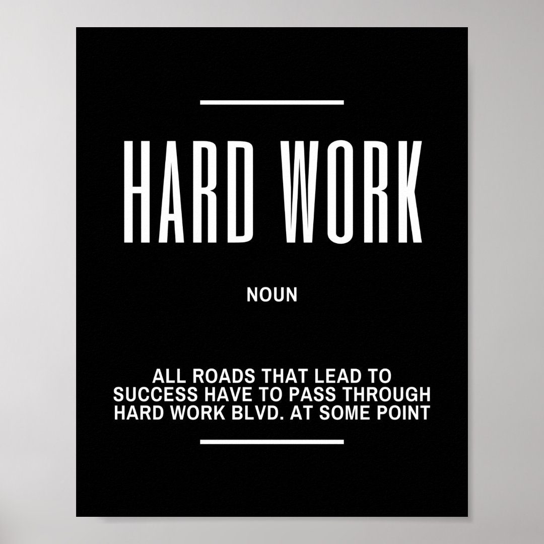 Hard Work Blvd. Inspirational Quote Poster | Zazzle