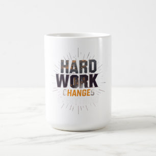 Hard Work Changes Everything Fitness Motivation Color Morph Mug