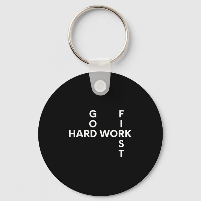 Hard Work, God, First Motivation  Keychain (Front)