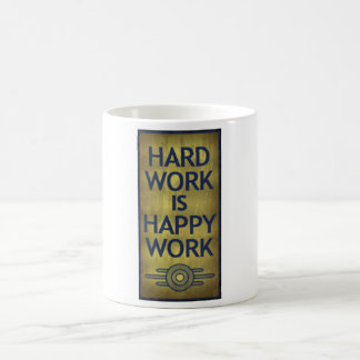 Hard Work Is Happy Work Mug