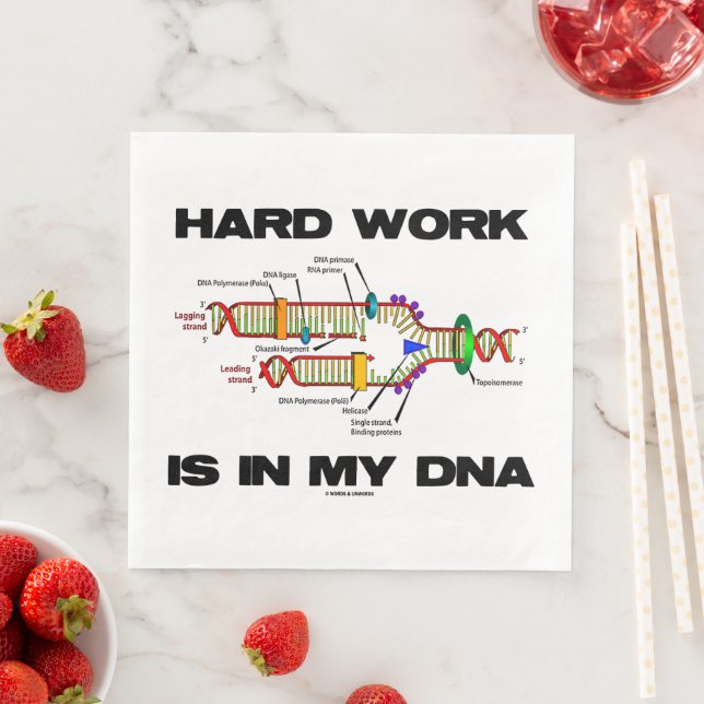 Hard Work Is In My DNA Replication Geek Humor Paper Dinner Napkins (Insitu)
