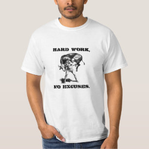 "Hard Work, No Excuses." Milo of Croton T-Shirt