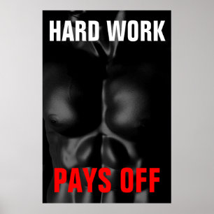 Hard Work Pays Off Bodybuilding Training Poster