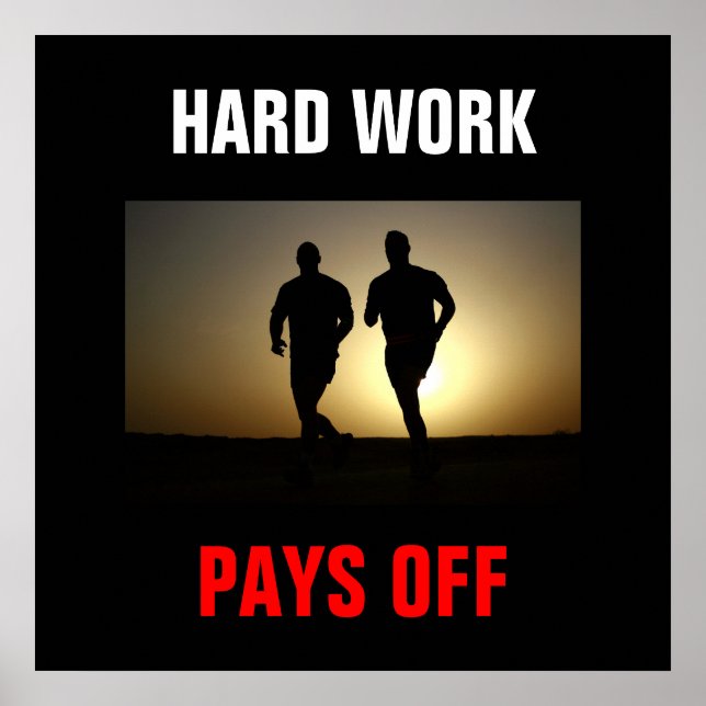 Hard Work Pays Off Fitness Bodybuilding Training Poster (Front)