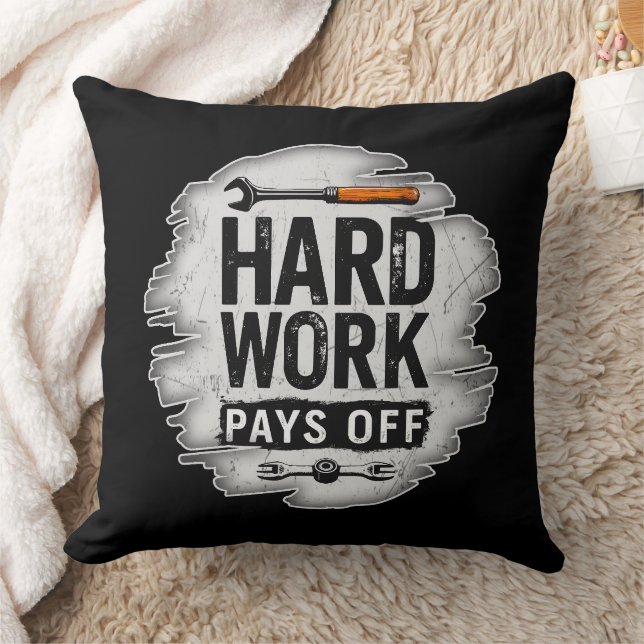 Hard Work Pays Off Grunge Worker Design Throw Pillow (Blanket)