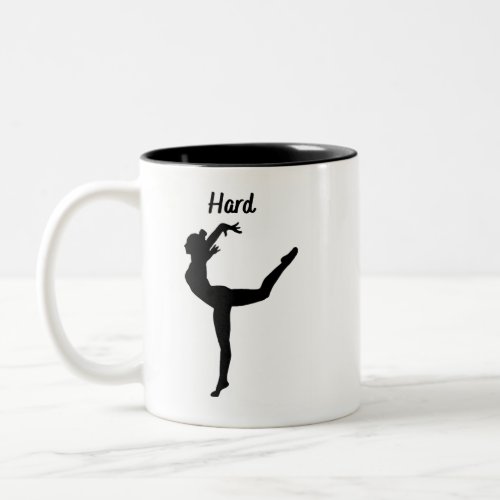 Hard Work Pays Off Mug Black and White Ballerina Two_Tone Coffee Mug