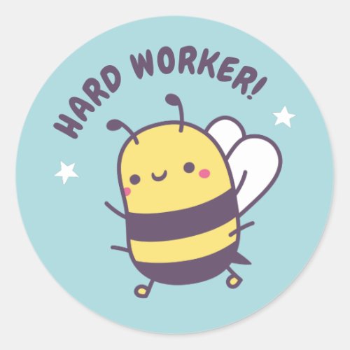 Hard Worker Cute Bee Positive Reward Classic Round Sticker