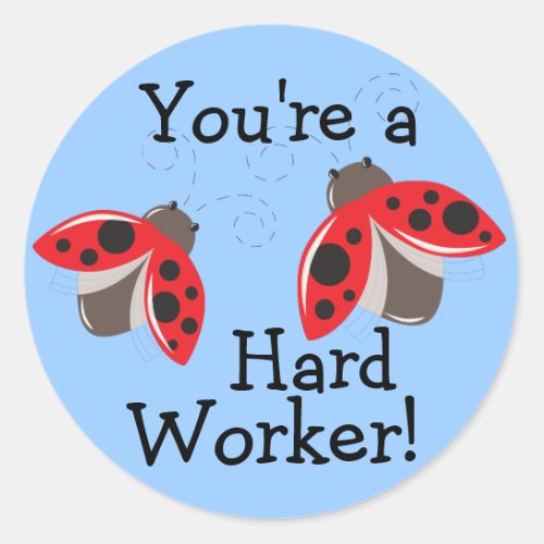 Hard Worker Reward Stickers _ Ladybugs