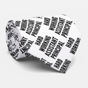 Hard Working Assistant Principal Neck Tie