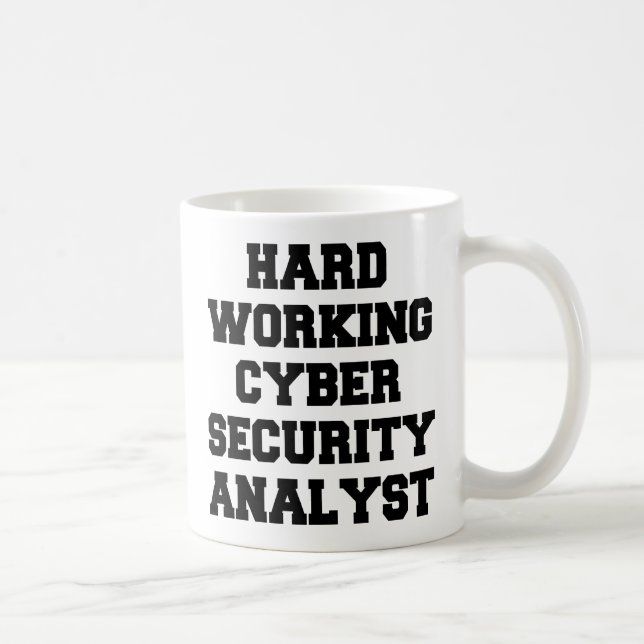 Hard Working Cyber Security Analyst Coffee Mug (Right)