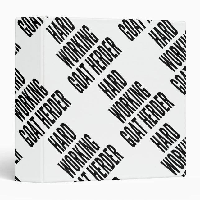 Hard Working Goat Herder 3 Ring Binder (Front/Spine)