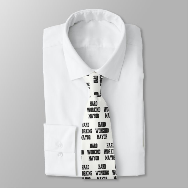 Hard Working Mayor Neck Tie (Tied)