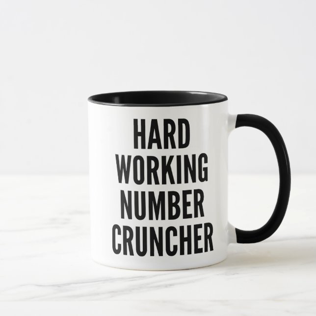 Hard Working Number Cruncher Mug (Right)