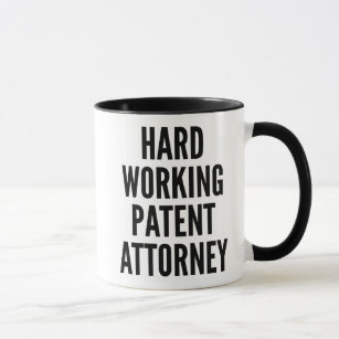 Hard Working Patent Attorney Mug