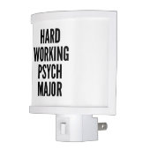 Hard Working Psych Major Night Light (Left)