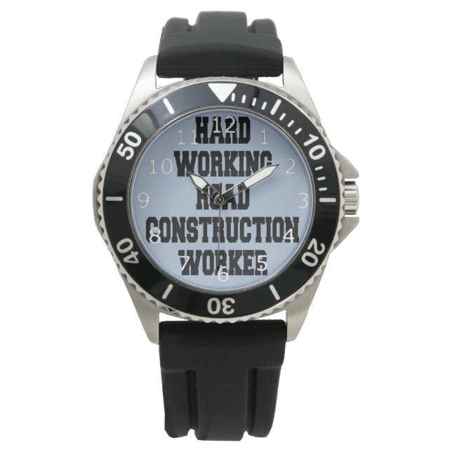 Hard Working Road Construction Worker Watch (Front)